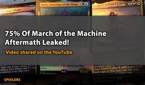 march of the machine aftermath leaks|March of the machine aftermath leaked : r/magicTCG